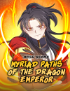 Myriad Paths Of The Dragon Emperor